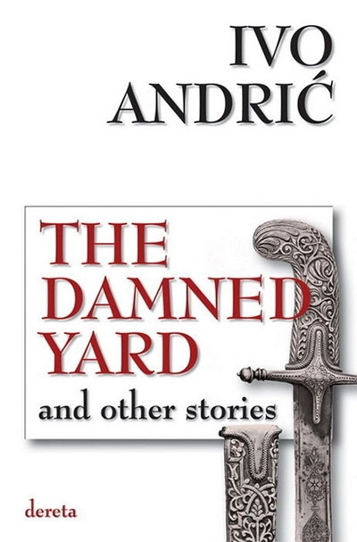 THE DAMNED YARD AND OTHER STORIES
