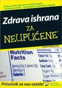 ZDRAVA ISHRANA ZA NEUPUĆENE