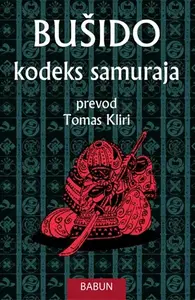 BUŠIDO KODEKS SAMURAJA