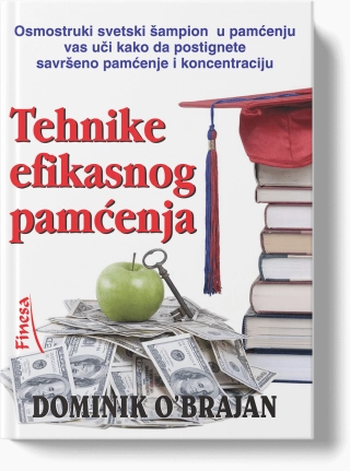 TEHNIKE EFIKASNOG PAMĆENJA