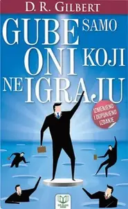 GUBE SAMO ONI KOJI NE IGRAJU