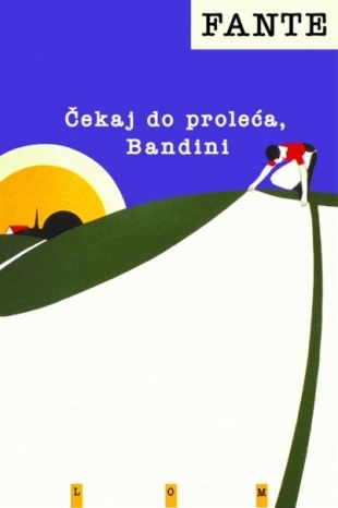 ČEKAJ DO PROLEĆA BANDINI