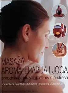 MASAŽA AROMATERAPIJA I JOGA