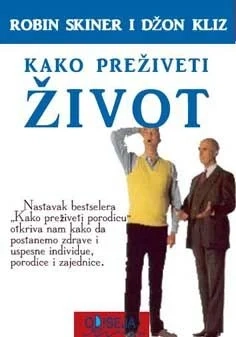 KAKO PREŽIVETI ŽIVOT