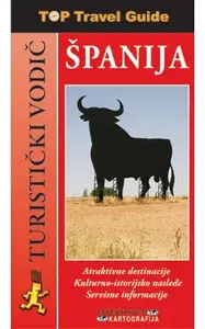 ŠPANIJA TURISTIČKI VODIČ