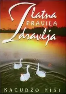 ZLATNA PRAVILA ZDRAVLJA