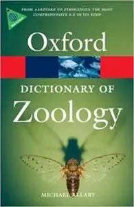 DICTIONARY OF ZOOLOGY 3E OPR:NCS P