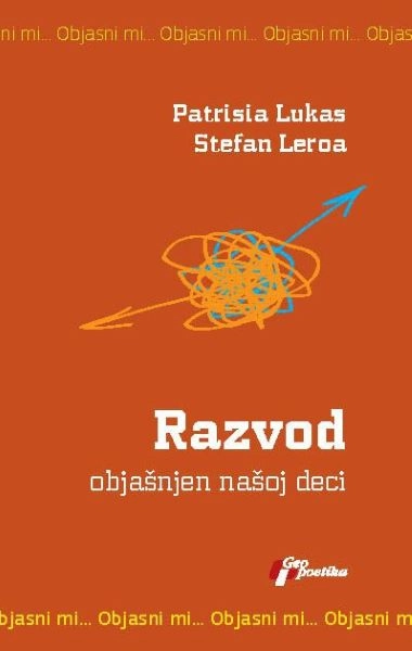 RAZVOD OBJAŠNJEN NAŠOJ DECI