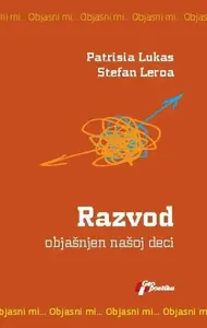 RAZVOD OBJAŠNJEN NAŠOJ DECI