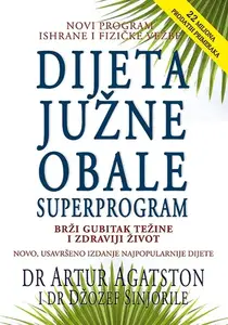 DIJETA JUŽNE OBALE SUPERPROGRAM