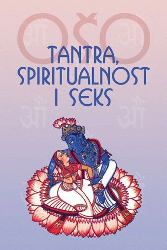 TANTRA SPIRITUALNOST I SEKS