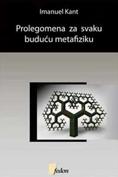 PROLEGOMENA ZA SVAKU BUDUĆU METAFIZIKU fedon