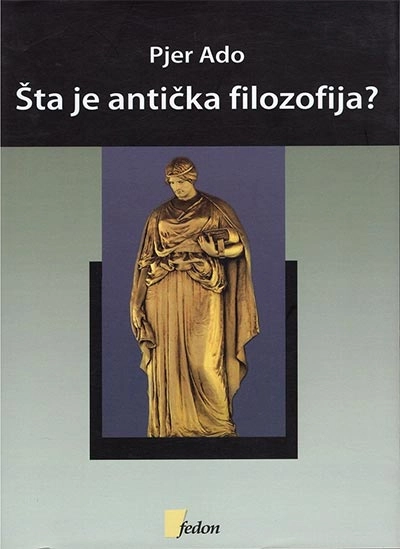 ŠTA JE ANTIČKA FILOZOFIJA