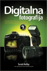 DIGITALNA FOTOGRAFIJA 3 DEO