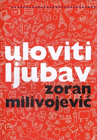 ULOVITI LJUBAV