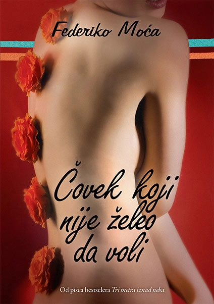 ČOVEK KOJI NIJE ŽELEO DA VOLI čarobna