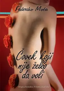 ČOVEK KOJI NIJE ŽELEO DA VOLI čarobna