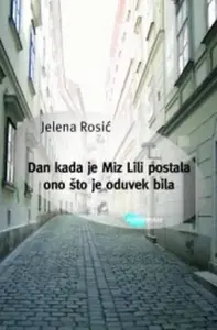 DAN KAD JE MIZ LILI POSTALA ONO ŠTO JE ODUVEK BILA...