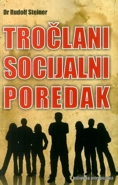 TROČLANI SOCIJALNI POREDAK