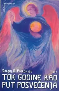TOK GODINE KAO PUT POSVEĆENJAII
