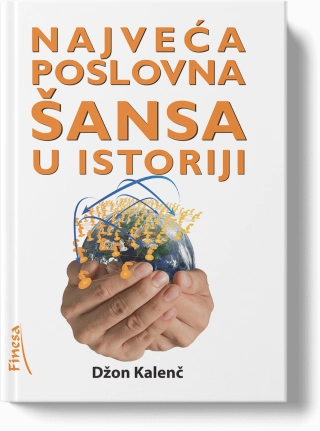 NAJVEĆA POSLOVNA ŠANSA