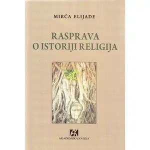 RASPRAVA O ISTORIJI RELIGIJA
