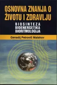 OSNOVNA ZNANJA O ŽIVOTU I ZDRAVLJU