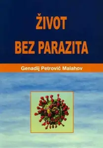 ŽIVOT BEZ PARAZITA
