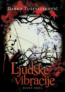 LJUDSKE VIBRACIJE