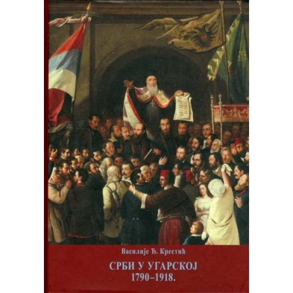 SRBI U UGARSKOJ 1790-1918