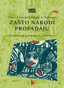 ZAŠTO NARODI PROPADAJU