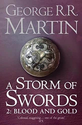 A STORM OF SWORDS 2 : BLOOD AND GOLD