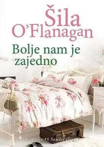 BOLJE NAM JE ZAJEDNO
