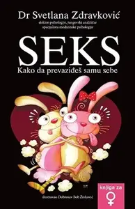 SEX - KAKO DA PREVAZIĐEŠ SAMU SEBE