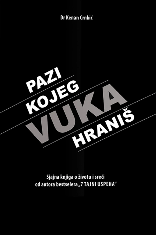 PAZI KOJEG VUKA HRANIŠ