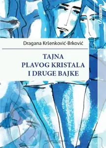 TAJNA PLAVOG KRISTALA