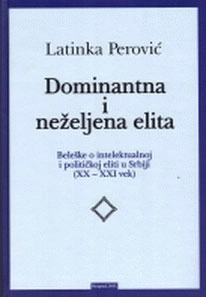 DOMINANTNA I NEŽELJENA ELITA