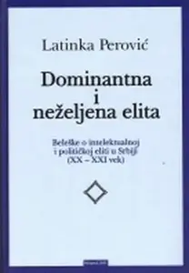 DOMINANTNA I NEŽELJENA ELITA