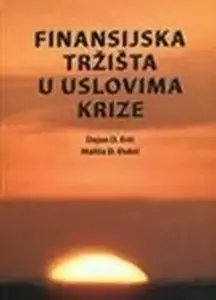 FINANSIJSKA TRŽIŠTA U USLOVIMA KRIZE