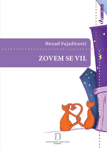 ZOVEM SE VIL