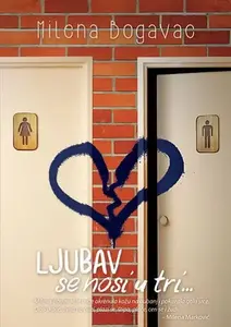 LJUBAV SE NOSI U TRI