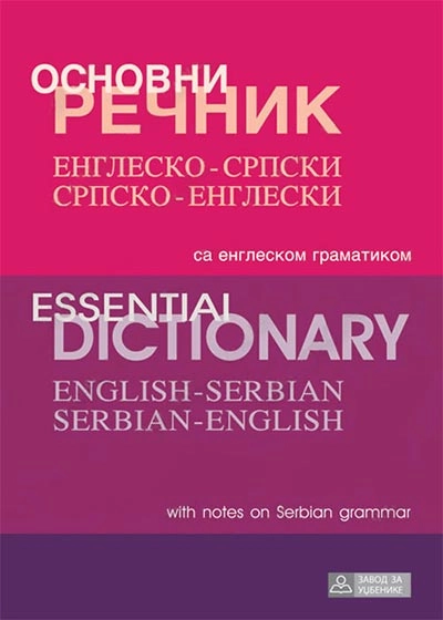 OSNOVNI ENGLESKO-SRPSKI-SRPSKO-ENGLESKI REČNIK