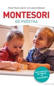 MONTESORI OD POČETKA