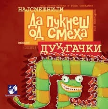 DA PUKNEŠ OD SMEHA DUGAČKI