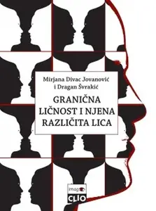 GRANIČNA LIČNOST I NJENA RAZLIČITA LICA