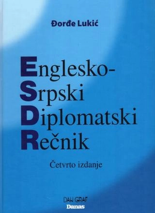 ENGLESKO SRPSKI DIPLOMATSKI REČNIK