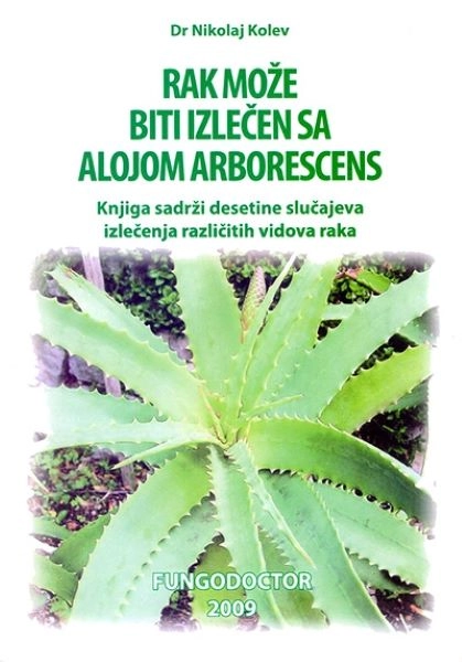 RAK MOŽE BITI IZLEČEN SA ALOJOM