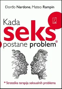 KADA SEKS POSTANE PROBLEM