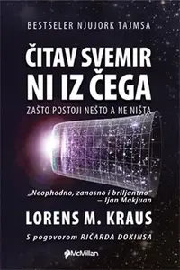ČITAV SVEMIR NI IZ ČEGA