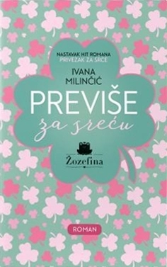 PREVIŠE ZA SREĆU